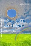 C�mo Abrir los Cielos